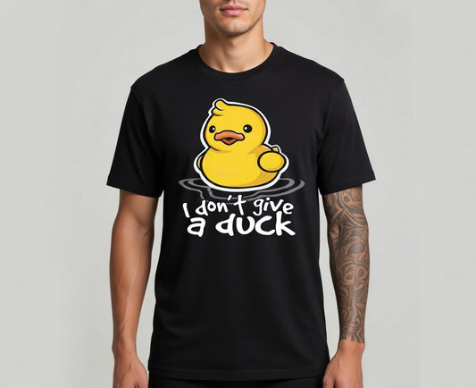 I Don’t Give a Duck – Funny Rubber Duck Attitude Tee