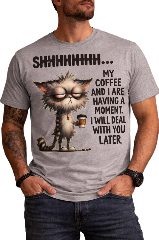 My Coffee and I Are Having a Moment – Grumpy Cat Humor Tee