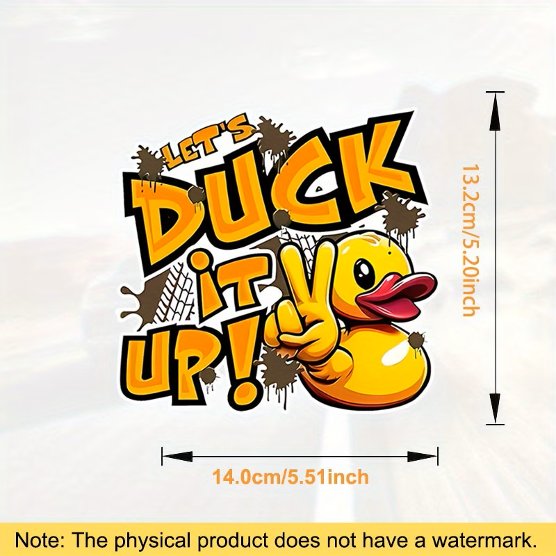“Let’s Duck It Up!” Vinyl Sticker